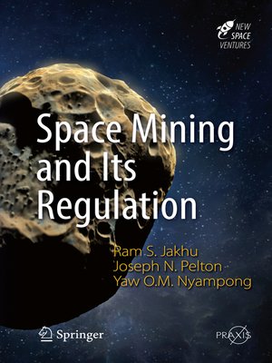 cover image of Space Mining and Its Regulation